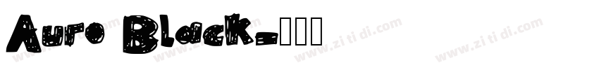 Auro Black字体转换